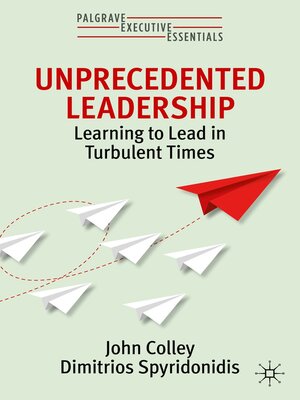 cover image of Unprecedented Leadership